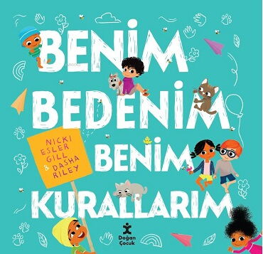 BENİM BEDENİM BENİM KURALLARIM