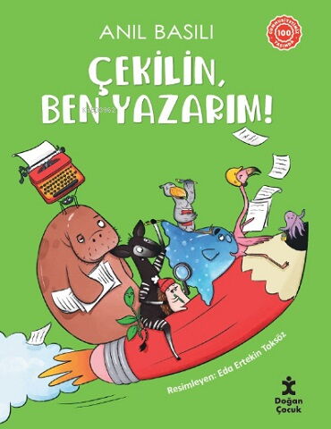 ÇEKİLİN BEN YAZARIM