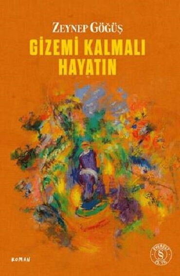 GİZEMİ KALMALI HAYATIN
