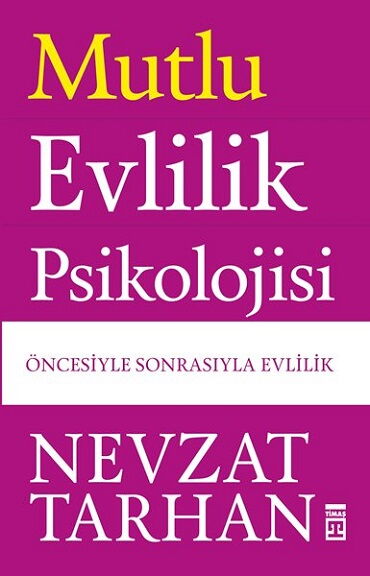 MUTLU EVLİLİK PSİKOLOJİSİ 