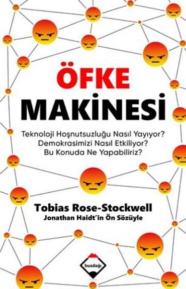 ÖFKE MAKİNESİ TEKNOLOJİ HOŞNUTSUZLUK