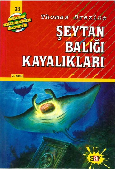 4 KAFADARLAR 33 ŞEYTAN BALIĞI KAYALIKLARI  
