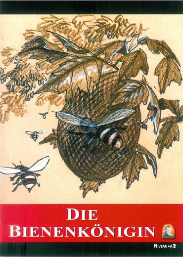 ALMANCA HİKAYE DİE BİENENKÖNİGİN