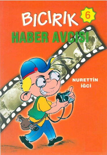 BICIRIK 6 HABER AVCISI