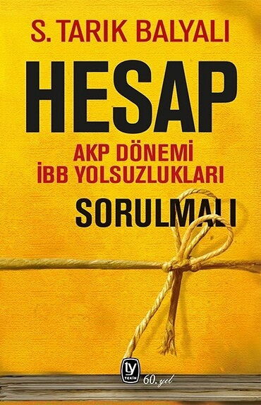 HESAP AKP DÖNEMİ İBB YOLSUZLUKLARI SORULMALI