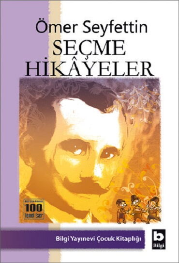ÖMER SEYFETTİN SEÇME HİKAYELER 