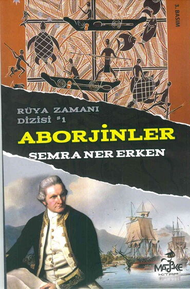 RÜYA ZAMANI DİZİSİ 1 ABORJİNLER