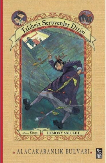 TALİHSİZ SERÜVENLER DİZİSİ 6 ALACAKARANLIK BULVARI