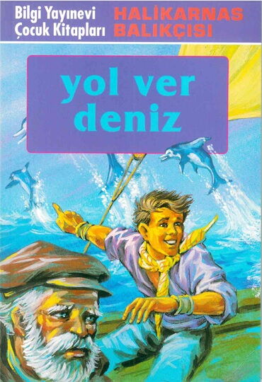 YOL VER DENİZ