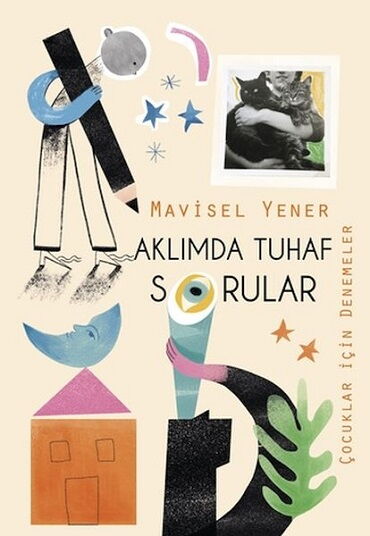 AKLIMDA TUHAF SORULAR ÇOCUKLAR İÇİN DENEMELER
