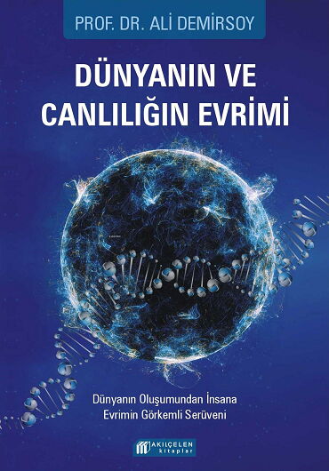 DÜNYANIN VE CANLILIĞIN EVRİMİ