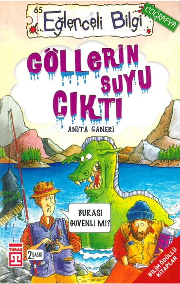 EĞLENCELİ BİLGİ COĞRAFYA 65 GÖLLERİN SUYU ÇIKTI