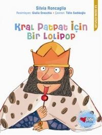 KRAL PATPAT İÇİN BİR LOLİPOP