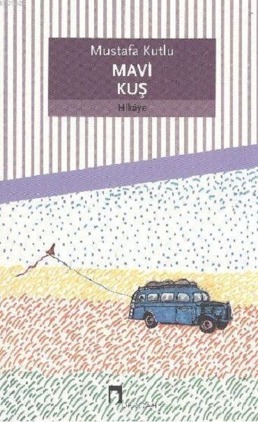 MAVİ KUŞ            