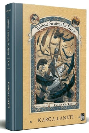 TALİHSİZ SERÜVENLER DİZİSİ 7 KARGA LANETİ