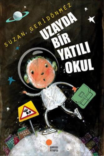 UZAYDA BİR YATILI OKUL