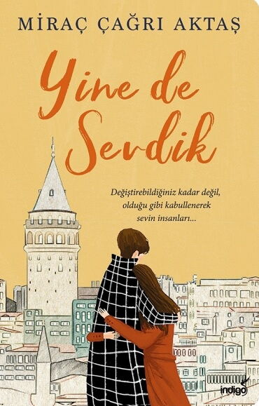 YİNEDE SEVDİK