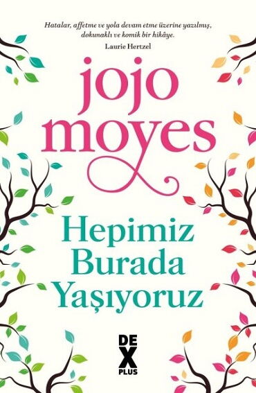 HEPİMİZ BURADA YAŞIYORUZ