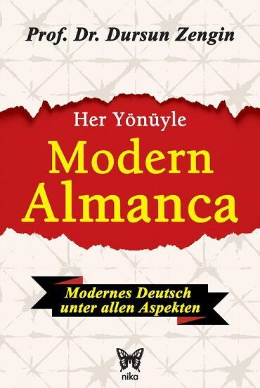 HER YÖNÜYLE MODERN ALMANCA 