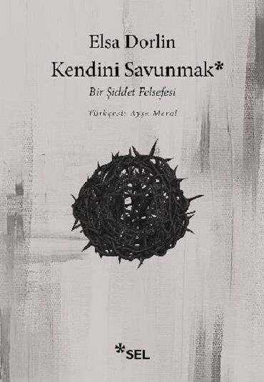 KENDİNİ SAVUNMAK