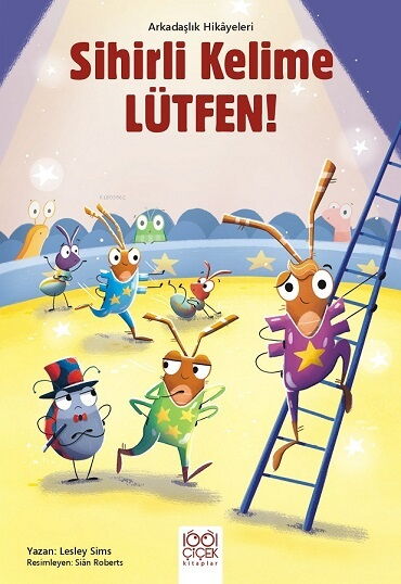 SİHİRLİ KELİME LÜTFEN ARKADAŞLIK HİKAYELERİ