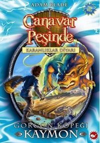 CANAVAR PEŞİNDE 16 GORGON KÖPEĞİ