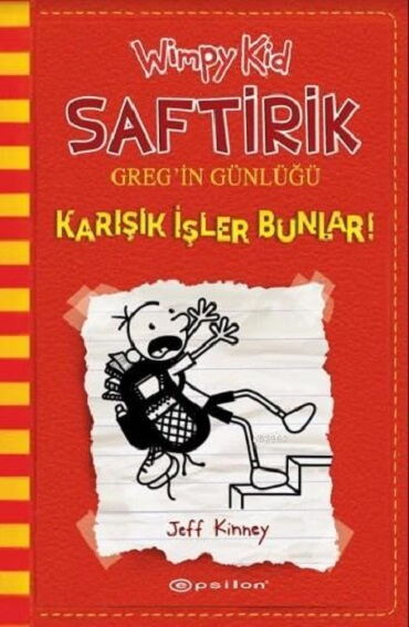 SAFTRİK GREGİN GUNLUĞU 11 KARIŞIK İŞLER BUNLAR 