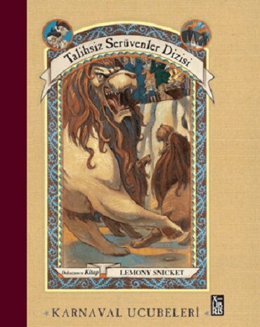 TALİHSİZ SERÜVENLER DİZİSİ 9 KARNAVAL UCUBELERİ