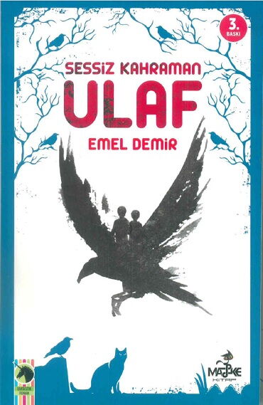 ULAF SESSİZ KAHRAMAN