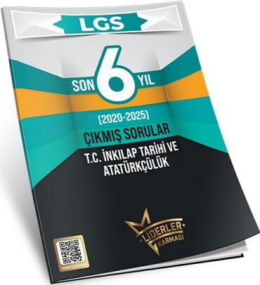 8.SINIF LGS LİDERLER KARMASI İNKILAP SON 6 YIL