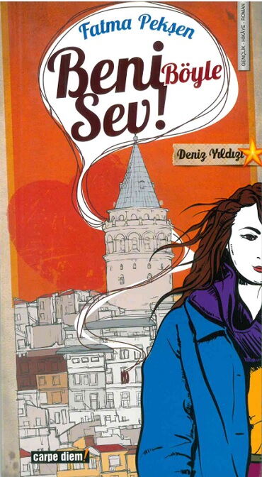 BENİ BÖYLE SEV