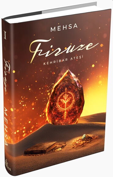 FİRUZE 1 KEHRİBAR ATEŞİ CİLTLİ