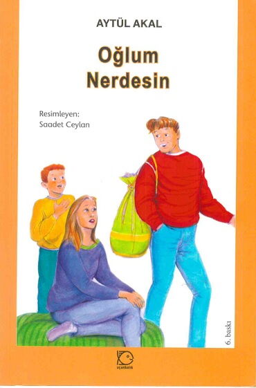 OĞLUM NERDESİN