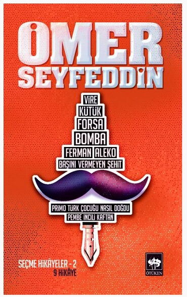 ÖMER SEYFETTİNDEN SEÇMELER 2      