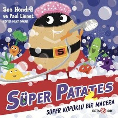 SÜPER PATATES SÜPER KÖPÜKLÜ BİR MACERA