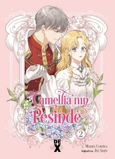 CAMELLİANIN PEŞİNDE 2