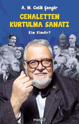 CEHALETTEN KURTULMA SANATI KİM KİMDİR