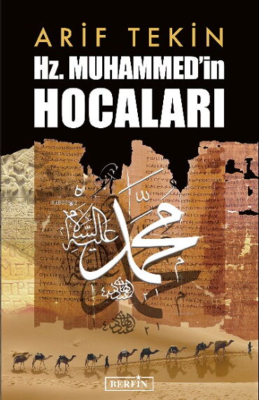 HAZRETİ MUHAMMEDİN HOCALARI