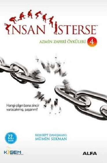 İNSAN İSTERSE 4 AZMİN ZAFERİ ÖYKÜLERİ