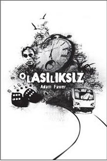OLASILIKSIZ
