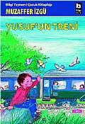 YUSUFUN TRENİ (M.İZGÜ)