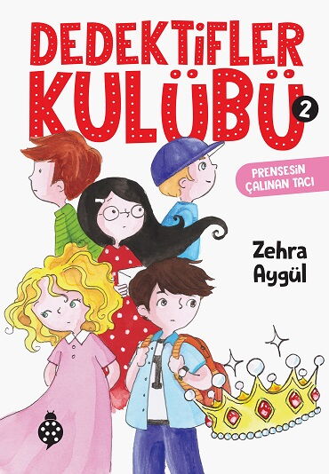DEDEKTİFLER KULÜBÜ 2 PRENSESİN ÇALINAN TACI