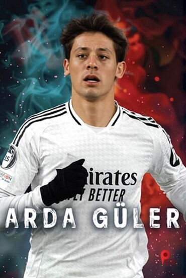 ARDA GÜLER POSTER HEDİYELİ FUTBOLCU KİTABI