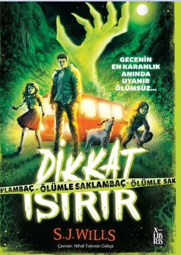 DİKKAT ISIRIR ÖLÜMLE SAKLAMBAÇ