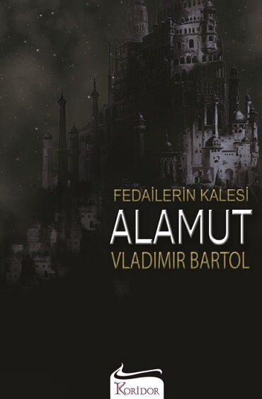 FEDAİLERİN KALESİ ALAMUT BEZ CİLTLİ