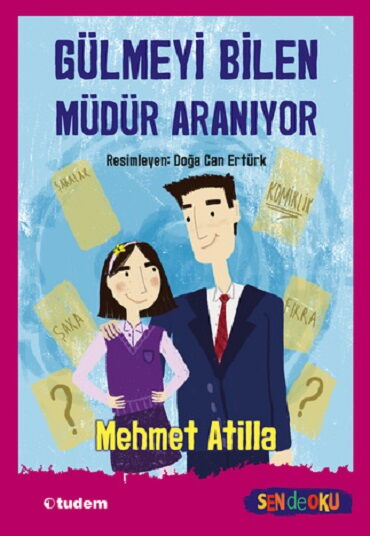 GÜLMEYİ BİLEN MÜDÜR ARANIYOR