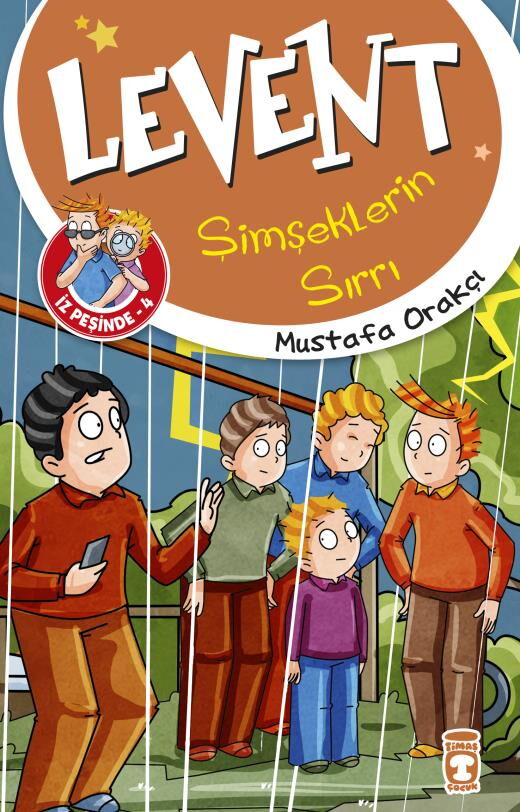 LEVENT İZ PEŞİNDE 4 LEVENT ŞİMŞEKLERİN SIRRI