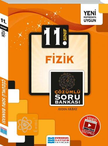 11.SINIF FİZİK VİDEO ÇÖZÜMLÜ SORU BANKASI