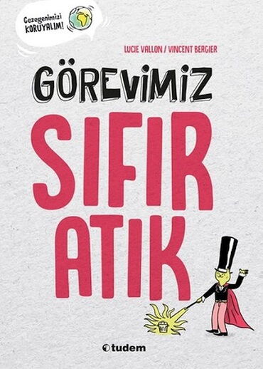 GÖREVİMİZ SIFIR ATIK