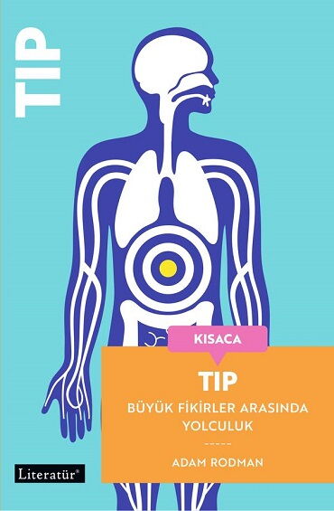 KISACA TIP BÜYÜK FİKİRLER ARASINDA YOLCULUK